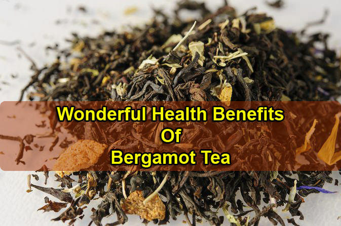 12 Wonderful Unknown Benefits Of Bergamot Tea